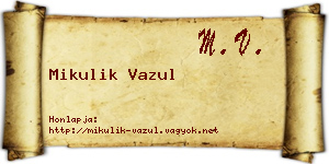 Mikulik Vazul névjegykártya